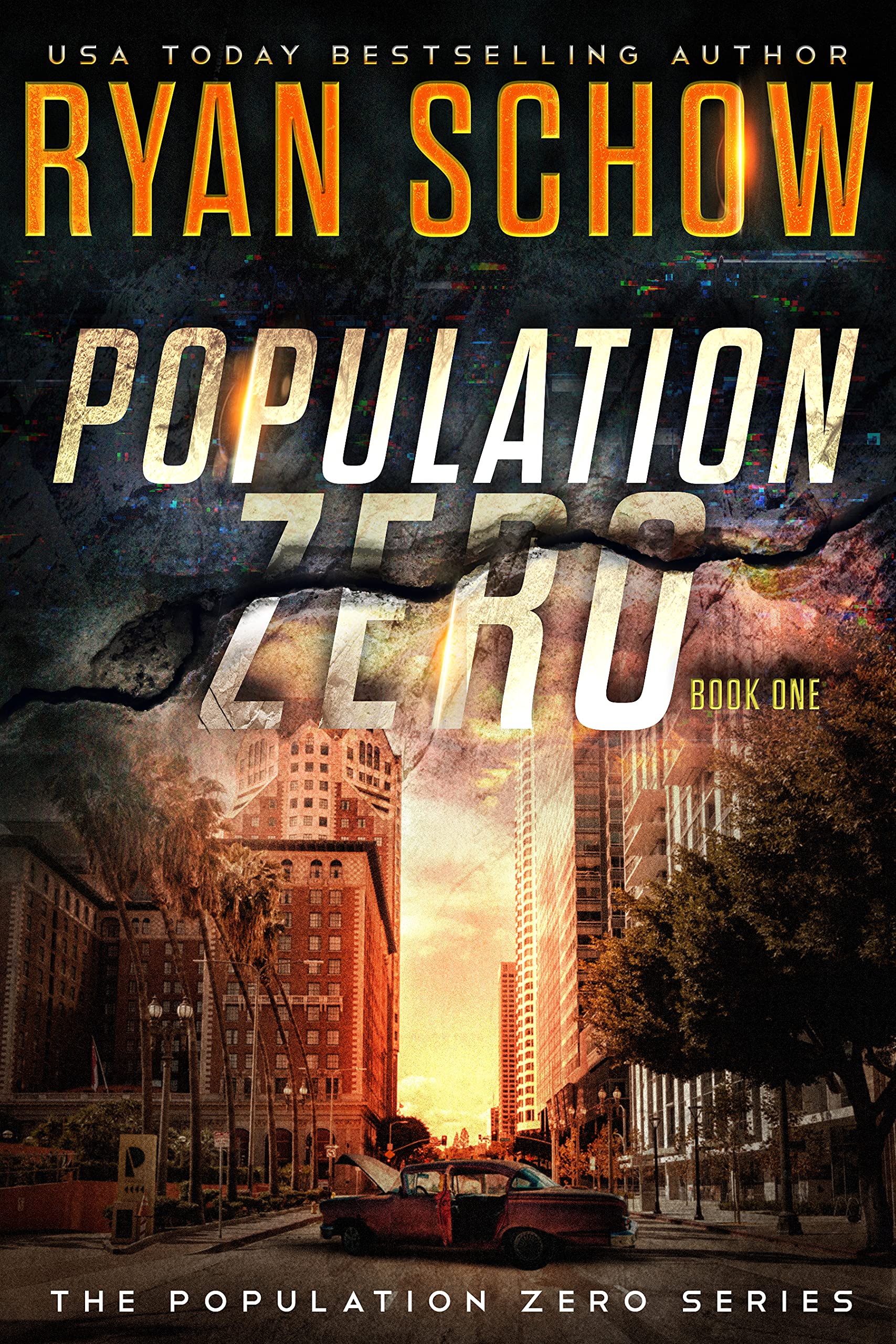 Population Zero: Book 1 (The Population Zero Trilogy #1)
