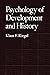 Psychology of Development and History (Perspectives in Developmental Psychology)