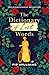 The Dictionary of Lost Words by Pip Williams The Dictionary of Lost Words by Pip Williams