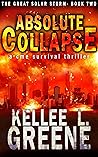 Absolute Collapse (The Great Solar Storm #2) Absolute Collapse (The Great Solar Storm #2)