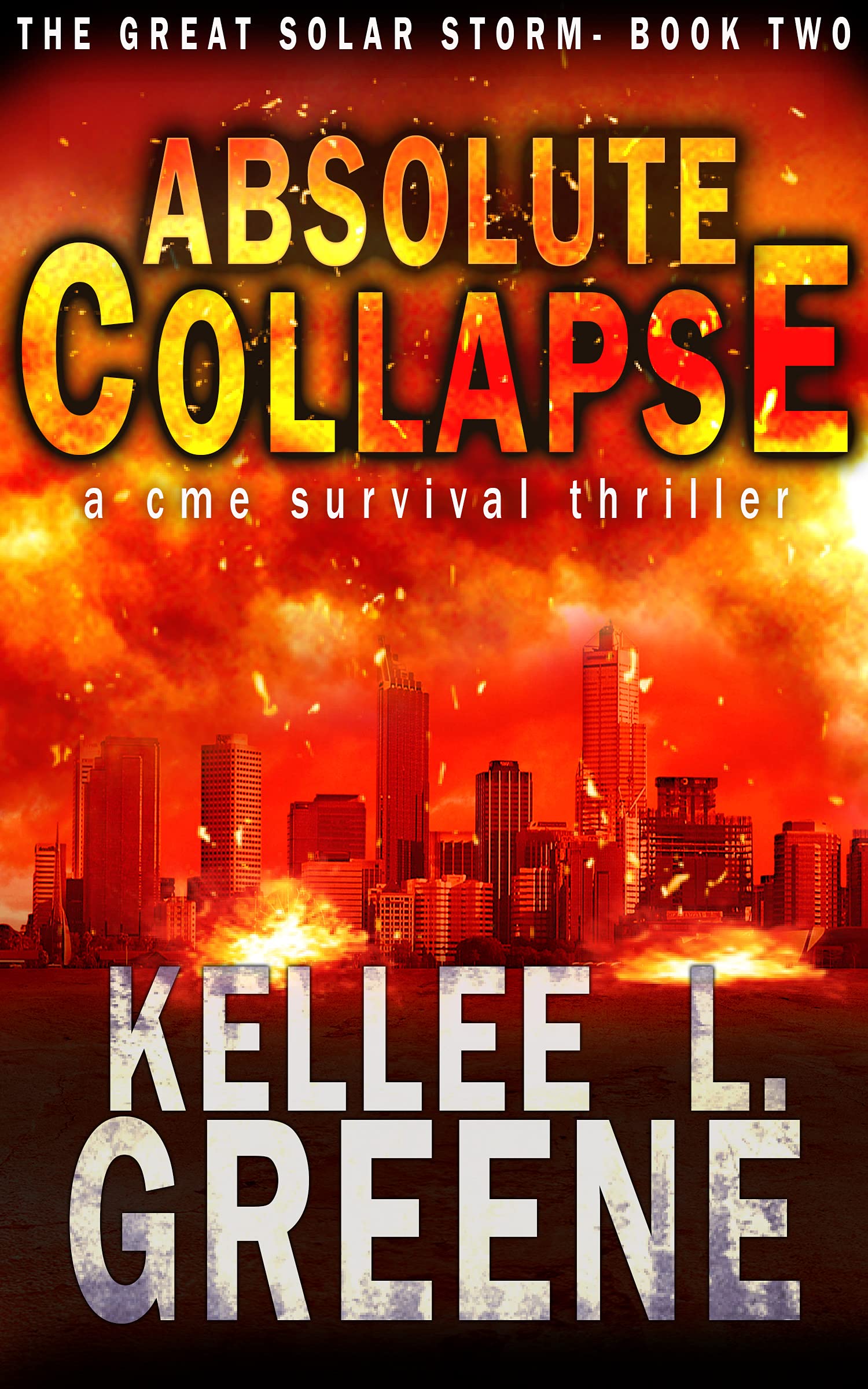 Absolute Collapse (The Great Solar Storm #2)