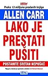 Lako je prestati ...