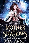 Mother of Shadows