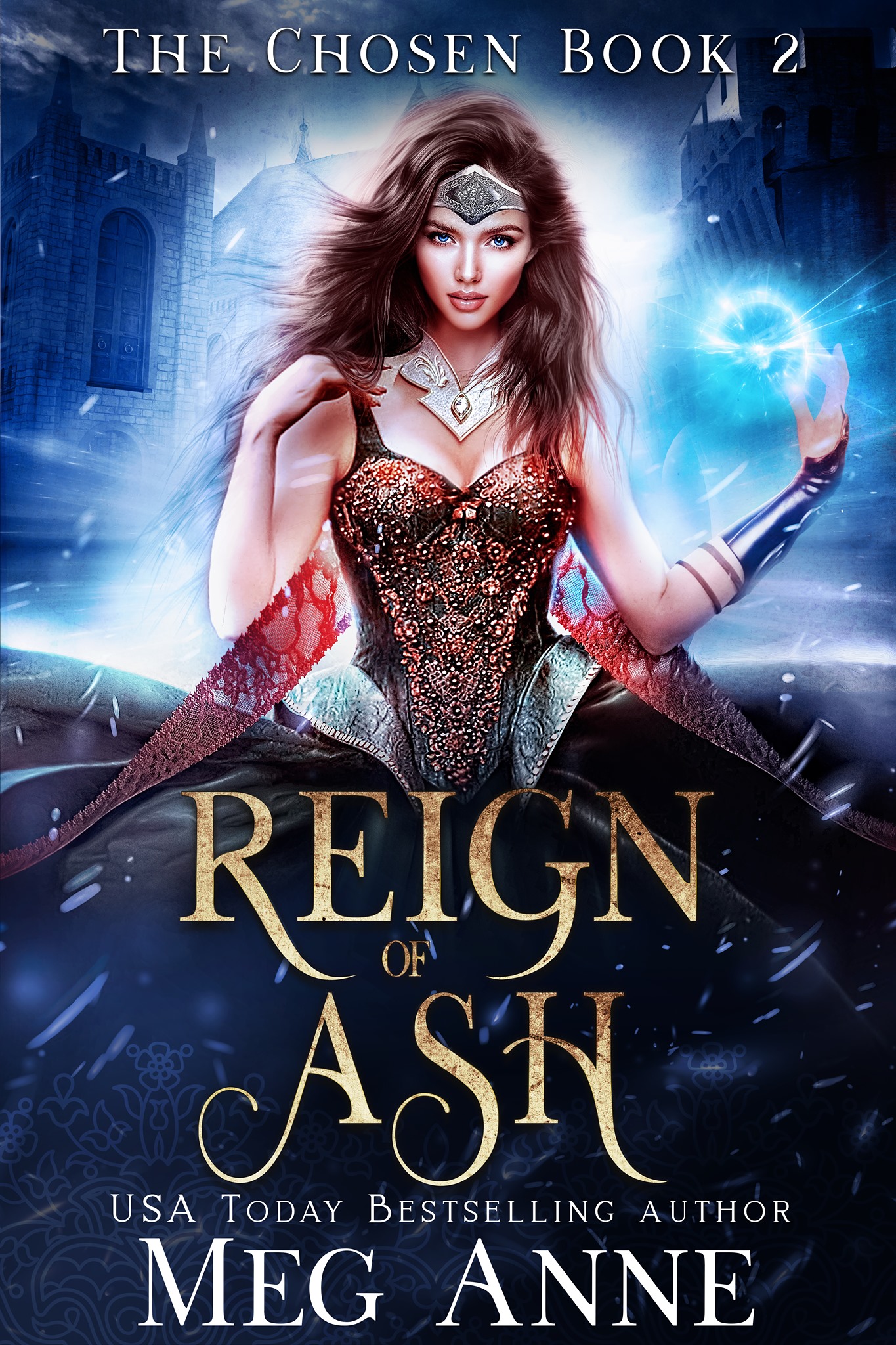 Reign of Ash (The Chosen, #2)