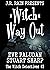 Witch Way Out (The Witch Detectives #3)
