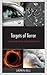 Targets of Terror by Laura N. Bell