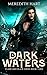 Dark Waters (Flame and Blade #3)