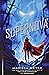 Supernova (Renegades, #3)