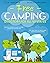 Free Camping Directory For all 50 States: An Avid Camper’s Guide to Free Campsites Across the 50 States RV, Tent, Hike-in, Parks, BLM, Boondocking & MORE