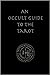 An Occult Guide to the Tarot