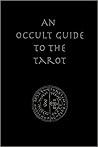 An Occult Guide t...