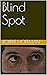 Blind Spot by Robert Hoffman