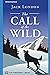 The Call of the Wild by Jack London The Call of the Wild by Jack London