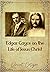 Edgar Cayce on the Life of Jesus Christ (Edgar Cayce's Readings on Atlantis, Astrology, and Jesus Christ Book 1)