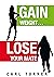 Gain Weight…Lose Your Mate