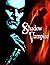 Shadow of the Vampire: The ...