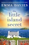 The Little Island Secret by Emma   Davies
