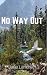 No Way Out