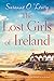 The Lost Girls of Ireland (Sandy Cove, #7; Starlight Cottages, #1)