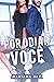 Por odiar você (Por você #1)