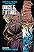Once & Future, Vol. 3 by Kieron Gillen Once & Future, Vol. 3 by Kieron Gillen