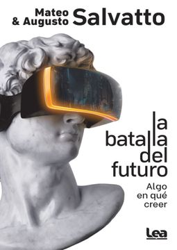 La Batalla del Futuro (Paperback)