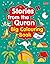 Stories from the Quran Big Colouring Book Vol.1