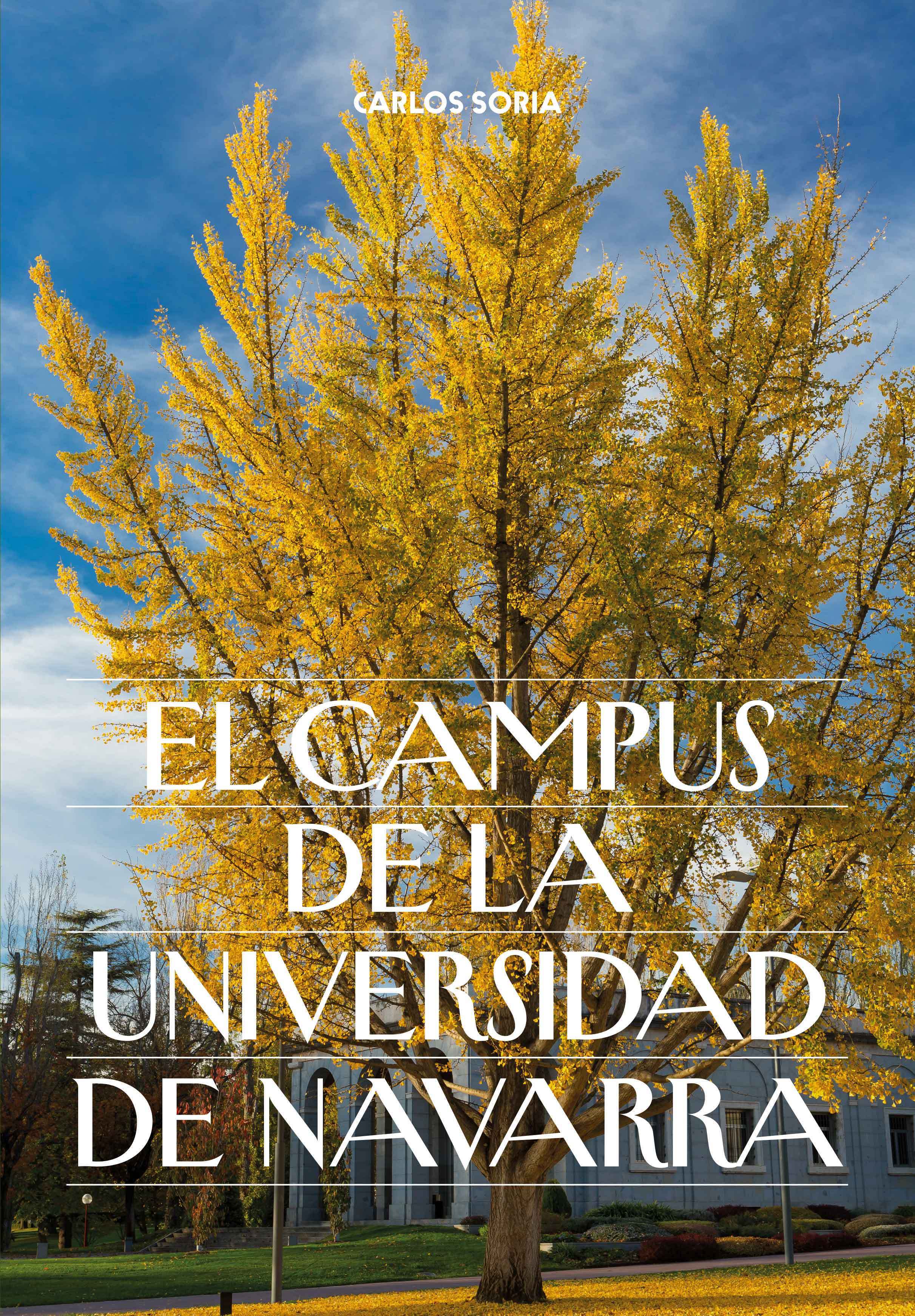 El campus de la Universidad de Navarra (Unknown Binding)