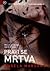 Pravi se mrtva (DI Kim Stone #4)