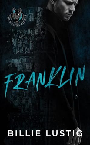 Franklin (Boston Wolfes, #1)