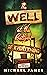 The Well at the Bottom of E...