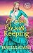 A Love Worth Keeping (Go West Young Hearts Series Book 1) by Janelle Adams A Love Worth Keeping (Go West Young Hearts Series Book 1) by Janelle Adams