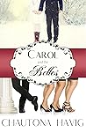 Carol and the Belles by Chautona Havig