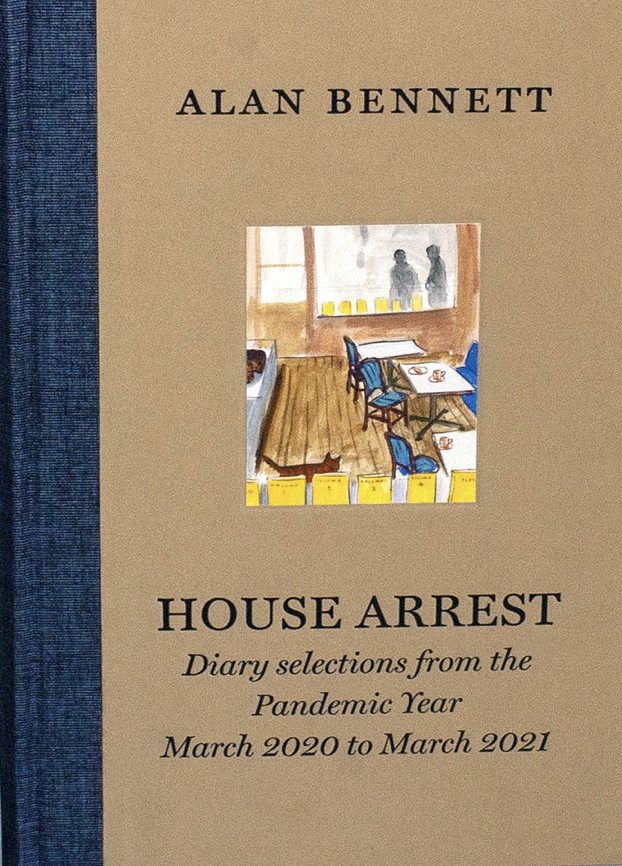 House Arrest: Diary selections from the pandemic year, March 2020 to March 2021