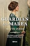 El guardián de la marea Book cover for El guardián de la marea