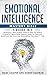 Emotional Intelligence Mastery Bible: 7 Books in 1 - Emotional Intelligence, How to Analyze People, Cognitive Behavioral Therapy, Dark Psychology, Manipulation, Stoicism, Enneagram Personality Types