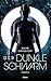 Der Dunkle Schwarm - Staffel 1 (Der Dunkle Schwarm, #1)