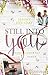 Still into You (Moonflower Bay, #1)