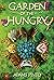 Garden of the Hungry