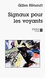 Signaux pour les voyants: Poèmes, 1941-1962