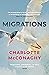 Migrations by Charlotte McConaghy