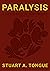 Paralysis: A Little Book of...