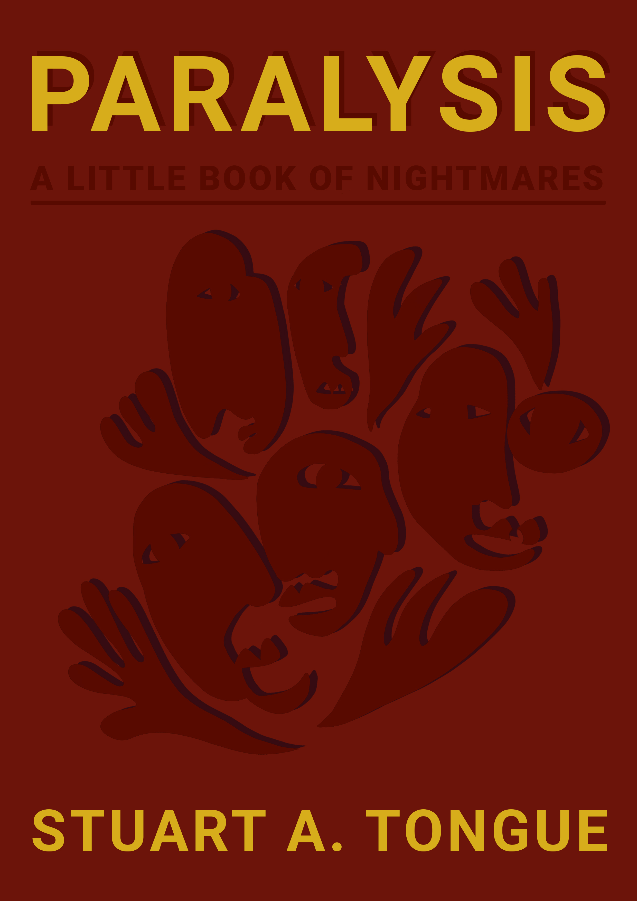 Paralysis: A Little Book of Nightmares (Paperback)
