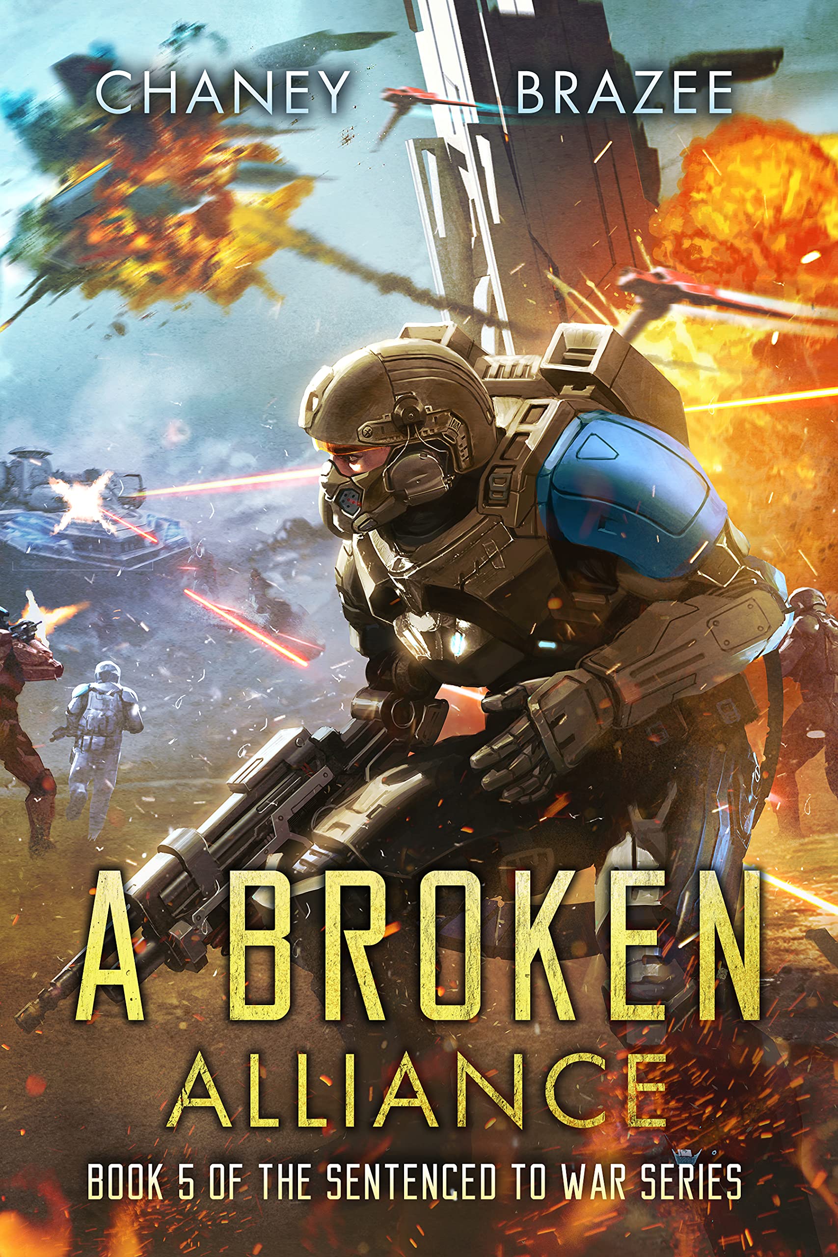 A Broken Alliance (Sentenced to War, #5)