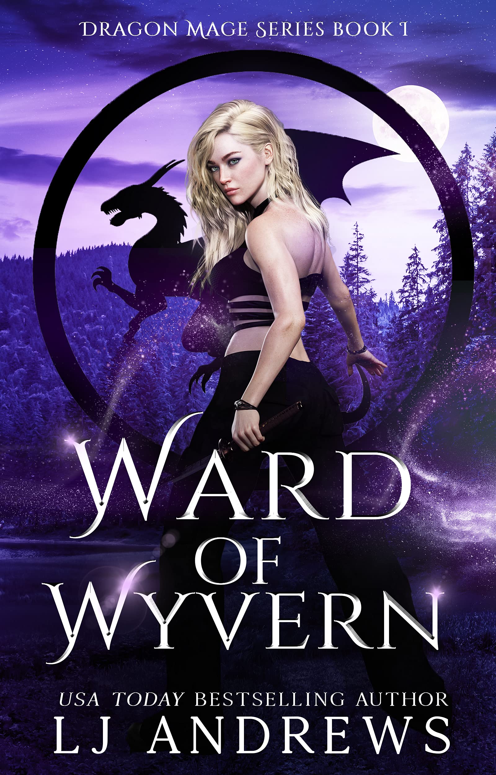 Ward of Wyvern (Dragon Mage #1)
