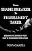 From Shame Breaker to Fulfillment Taker by Tony Caiazza