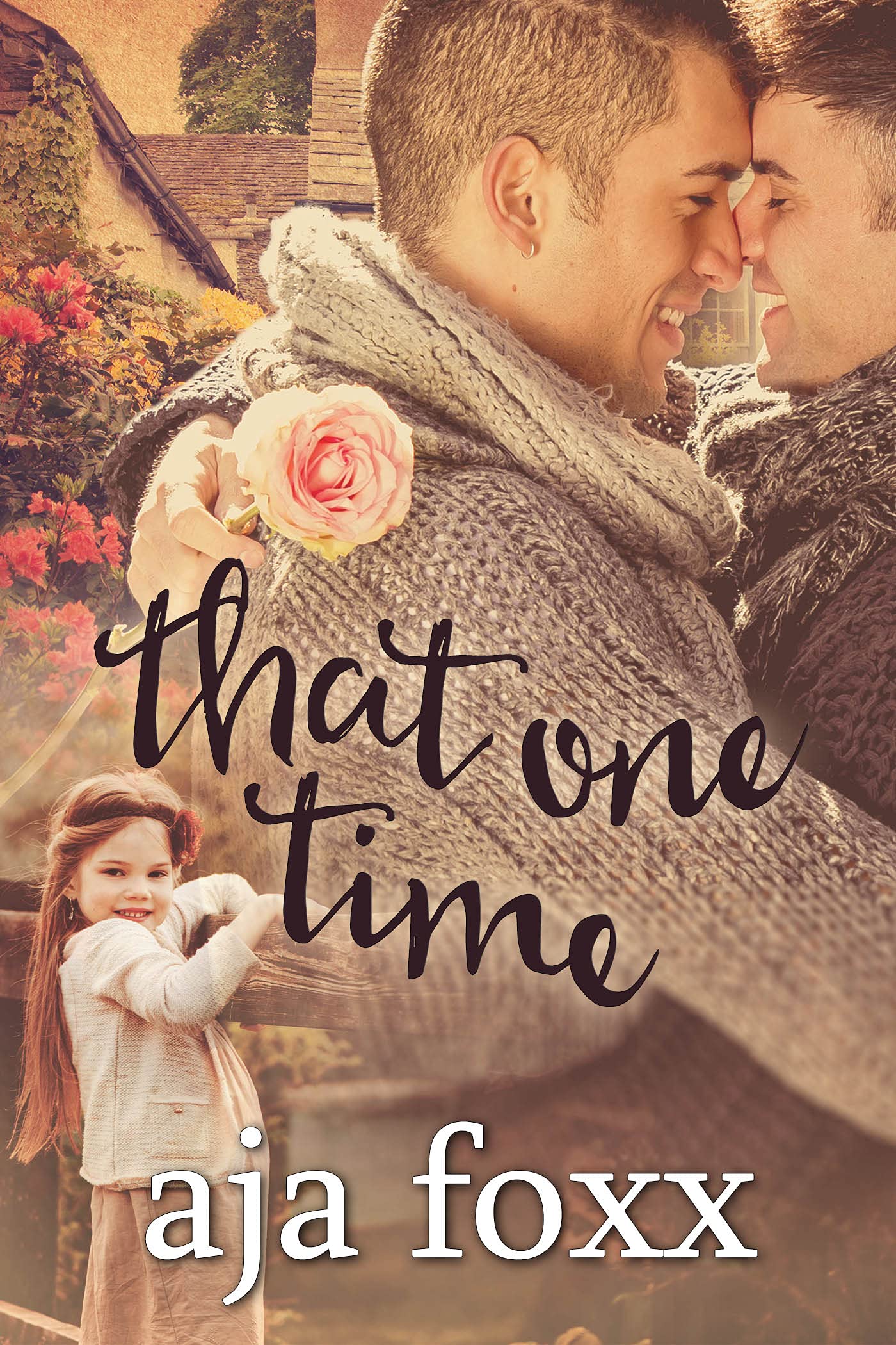That One Time (The Galeazzi Trilogy #1)