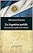 La Argentina partida by Michael Goebel