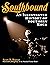 Southbound: An Illustrated ...