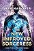 The New Improved Sorceress (Wayward Mages, #2)
